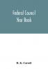 Federal Council year Book; An Ecclesiastical and Statistical Directory of the Federal Council its Commissions and its constituent bodies and of all other religious organizations in the United States Covering the Year 1916