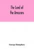 The land of the Amazons