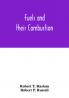 Fuels and their combustion
