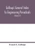 Galloup's general index to engineering periodicals