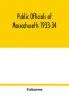 Public officials of Massachusetts 1933-34