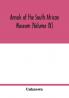 Annals of the South African Museum (Volume IX)