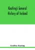 Keating's general history of Ireland