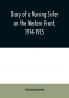 Diary of a Nursing Sister on the Western Front 1914-1915