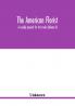 The American florist
