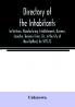 Directory of the Inhabitants Institutions Manufacturing Establishments Business Societies Business Firms Etc. In the City of New Bedford for 1871-72
