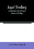 August Strindberg; a psychoanalytic study with special reference to the Oedipus complex