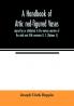 A handbook of Attic red-figured vases signed by or attributed to the various masters of the sixth and fifth centuries B. C. (Volume II)