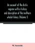 An account of the Arctic regions with a history and description of the northern whale-fishery (Volume I)
