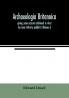 Archaeologia Britannica giving some account additional to what has been hitherto publish'd of the languages histories and customs of the original inhabitants of Great Britain