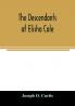 The descendants of Elisha Cole