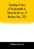 Genealogy of some of the descendants of Thomas Barrett sen. of Braintree Mass. 1635