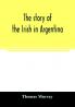 The story of the Irish in Argentina