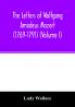 The letters of Wolfgang Amadeus Mozart (1769-1791) (Volume I)