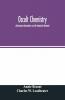 Occult Chemistry; Clairvoyant Observations On The Chemical Elements