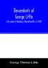 Descendants of George Little who came to Newbury Massachusetts in 1640