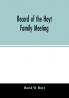 Record of the Hoyt family meeting