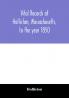 Vital records of Holliston Massachusetts to the year 1850