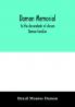 Damon memorial; to the descendants of eleven Damon families who were children of Samuel Damon who came from Scituate Massachusetts to spring field Vermont in 1793 this little Volume is most affectionately dedicated