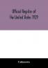 Official register of the United States 1929; Containing a list of Persons Occupying administrative and Supervisory Positions in the Legislative Executive and Judicial Branches of the Federal Government and in the District of Columbia