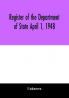 Register of the Department of State April 1 1948