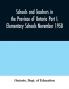 Schools and teachers in the Province of Ontario Part I. Elementary Schools November 1958