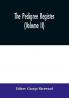 The Pedigree Register (Volume II)