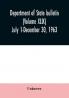 Department of State bulletin (Volume XLIX) July 1-December 30 1963