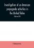 Investigation of un-American propaganda activities in the United States. Hearings before a Special Committee on Un-American Activities House of Representatives Seventy-Seventh Congress first session on H. Res. 282 to investigate (l) the extent chara