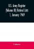 U.S. Army register (Volume III) Retired Lists 1 January 1969