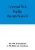 Cumberland parish registers. Marriages (Volume I)