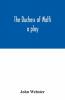 The Duchess Of Malfi