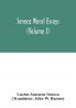 Seneca Moral essays (Volume I)