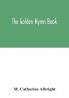 The Golden hymn book