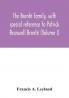 The Brontë Family - With Special Reference To Patrick Branwell Brontë - Vol. I