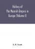 History of the Moorish Empire in Europe (Volume I)