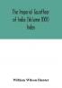 The Imperial gazetteer of India (Volume XXV) Index