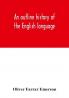 An outline history of the English language