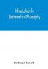 Introduction To Mathematical Philosophy