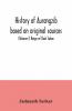 History Of Aurangzib Based On Original Sources (Volume I) Reign Of Shah Jahan