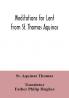 Meditations for Lent from St. Thomas Aquinas
