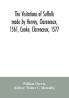 The visitations of Suffolk made by Hervey Clarenceux 1561 Cooke Clarenceux 1577 and Raven Richmond herald 1612 with notes and an appendix of additional Suffolk pedigrees
