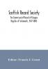 Scottish Record Society; The Commissariot Record of Glasgow Register of Testaments 1547-1800