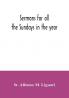 Sermons for all the Sundays in the year