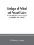 Catalogue of Political and Personal Satires; Preserved in the Department of prints and drawings in the British Museum (Volume X) 1820-1827