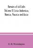 Remains of old Latin (Volume II) Livius Andronicus Naevius Pacuvius and Accius