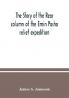 The story of the rear column of the Emin Pasha relief expedition