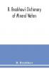 B. Bradshaw's dictionary of mineral waters climatic health resorts sea baths and hydropathic establishments