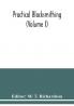 Practical blacksmithing (Volume I)