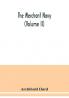 The merchant navy (Volume II)